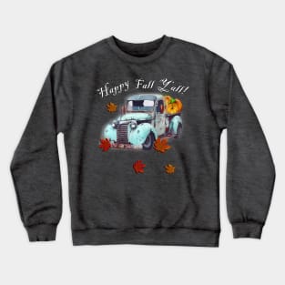 Fall Truck, Pumpkins, Leaf Graphic Leaves and Quote Happy Fall Y'all Autumn Crewneck Sweatshirt